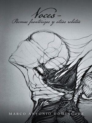 cover image of Voces--Poemas Fronterizos Y Otros Relatos